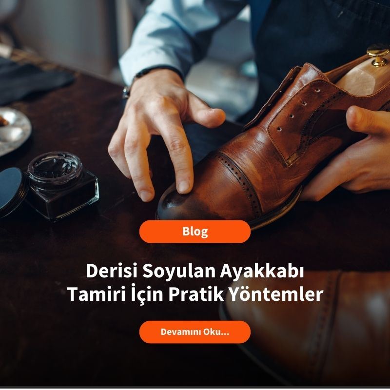 Derisi Soyulan Ayakkabı Tamiri İçin Pratik Yöntemler